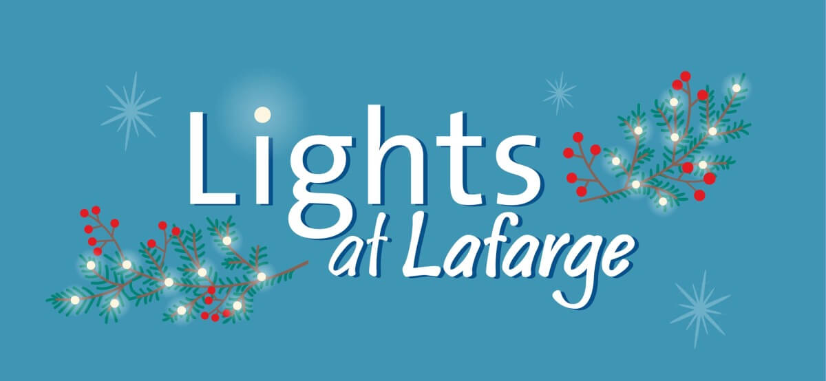 Lights at Lafarge Lights at Lafarge