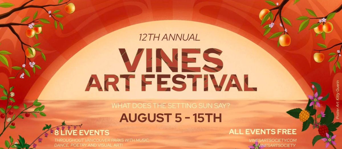 Poster for the 12th Annual Vines Art Festival with an orange sunset background and vine-fruit decorations, announcing August 5–15 and free events.